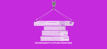 Developing infrastructure for good on Government's Future Frontiers
